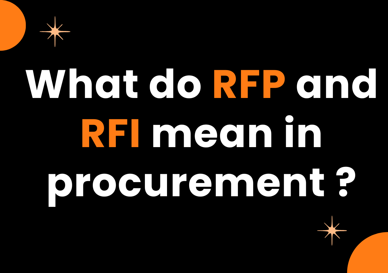 RFP and RFI Mean in Procurement