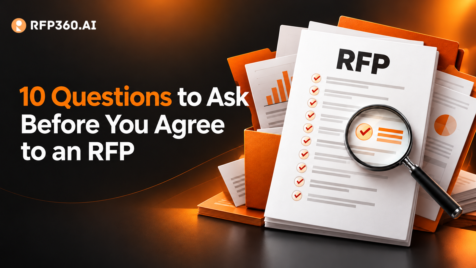 10 Questions to Ask Before You Agree to an RFP